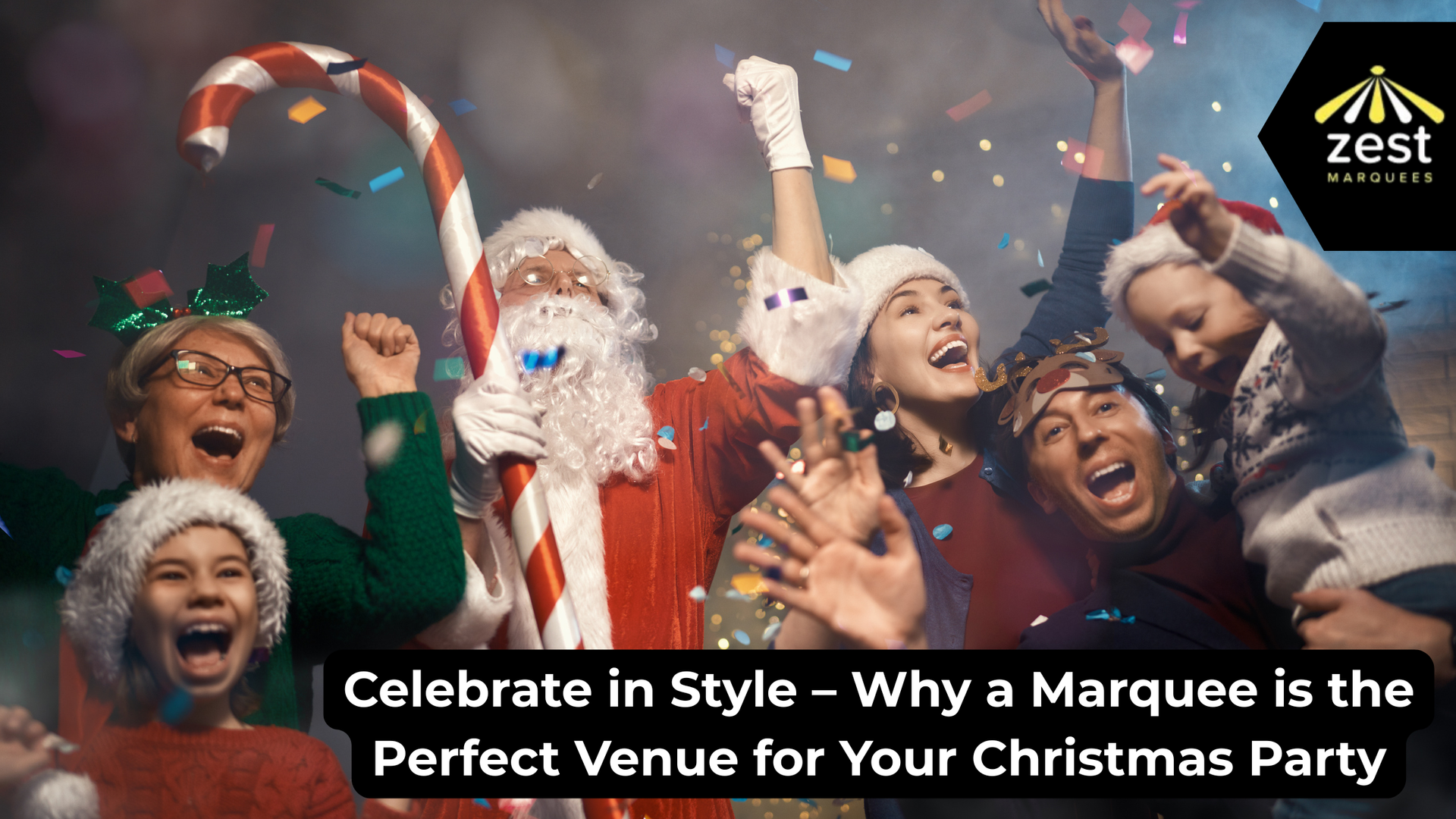 People in festive attire celebrating with confetti in a marquee. Santa, candy cane, and zest logo.