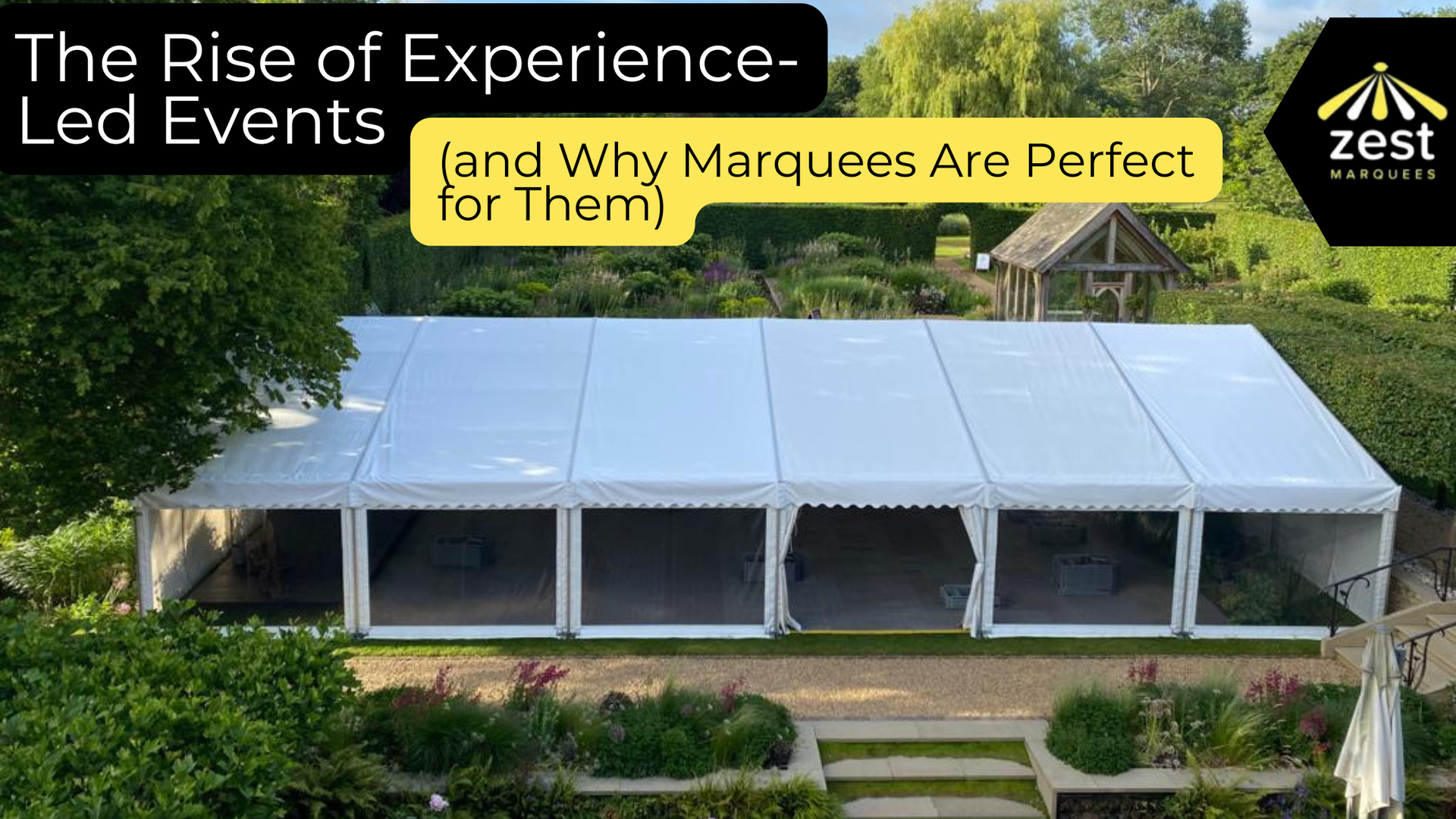 A large white marquee in a garden, text: