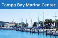 Tampa Bay Marina Center - Tampa Bay, FL
