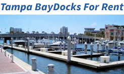 Tampa Bay Boat Docks for Rent - Tampa, FL