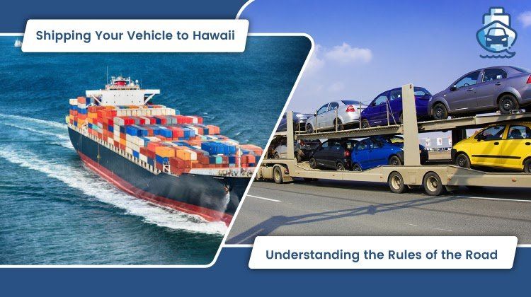 Shipping Your Vehicle to Hawaii
