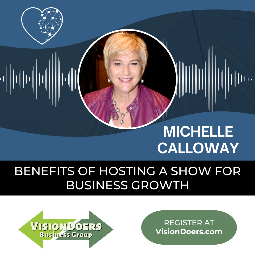 Michelle calloway talks about the benefits of hosting a show for business growth