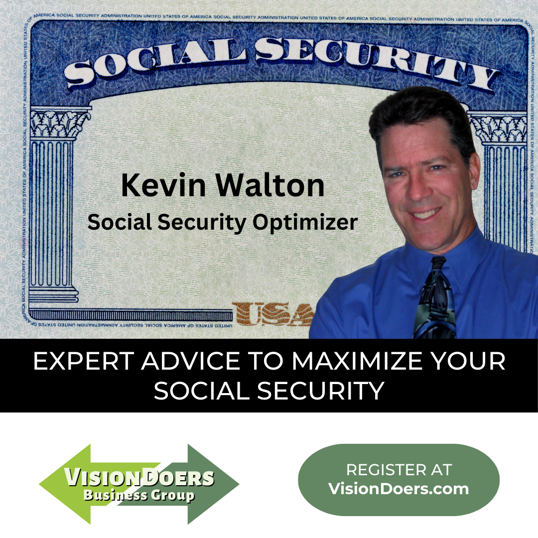 Kevin walton is the social security optimizer for vision doers