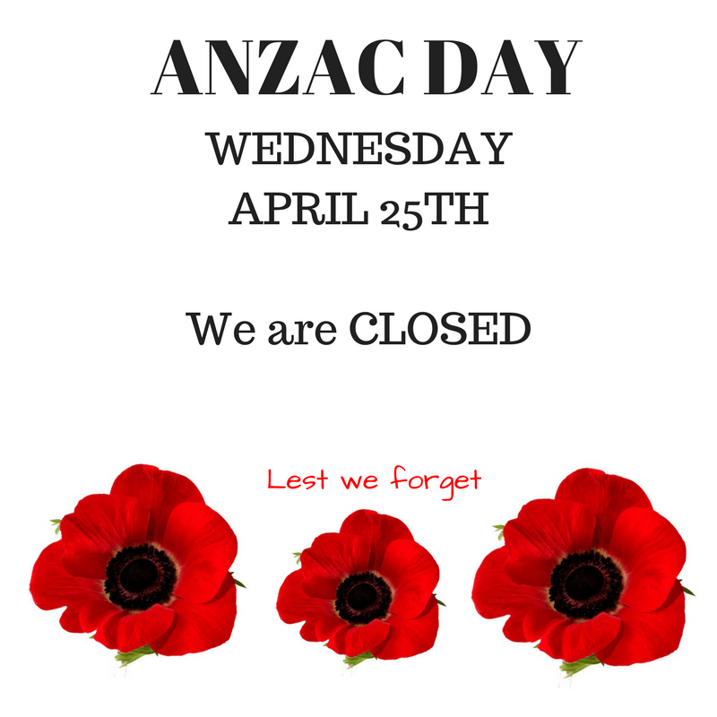 Anzac Day - Closed