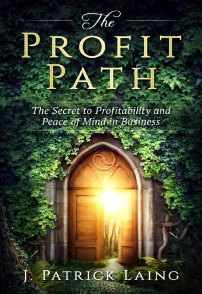 the cover of the book the profit path by j. patrick laing