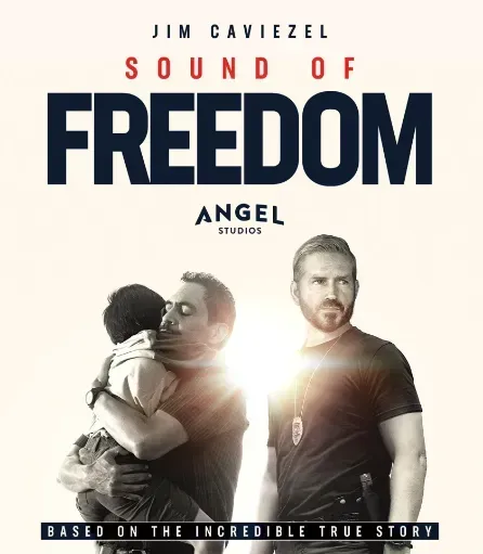 a poster for a movie called sound of freedom