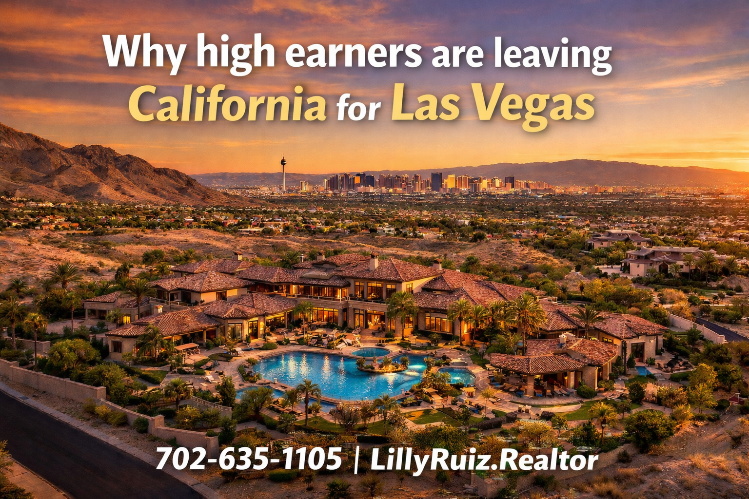 Sunset aerial of Las Vegas suburbs with text: “Why high earners are leaving California for Las Vegas”