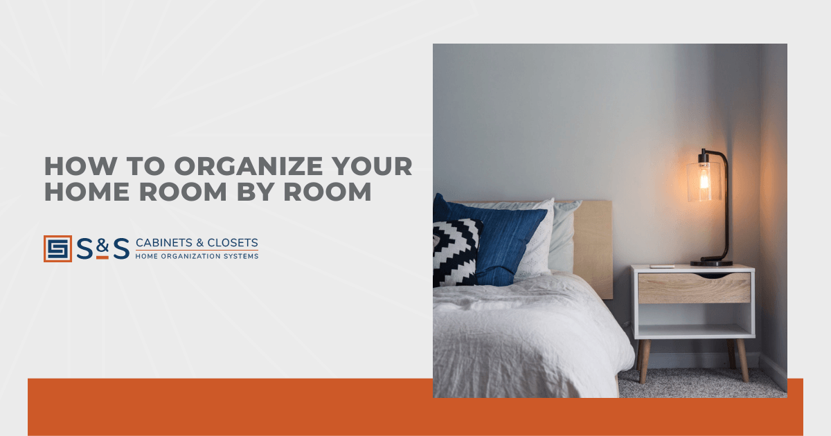 How to Organize Your Home Room by Room