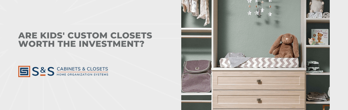 Are Kids' Custom Closets Worth the Investment?