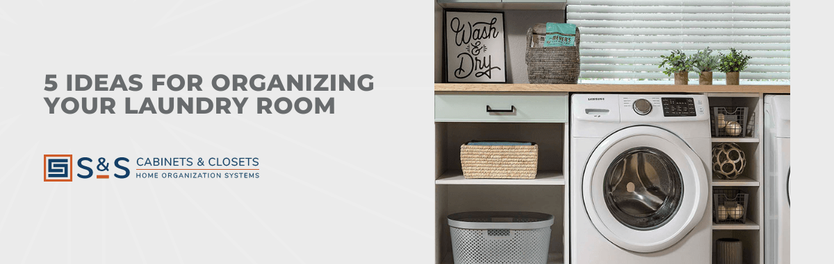 5 Ideas for Organizing Your Laundry Room