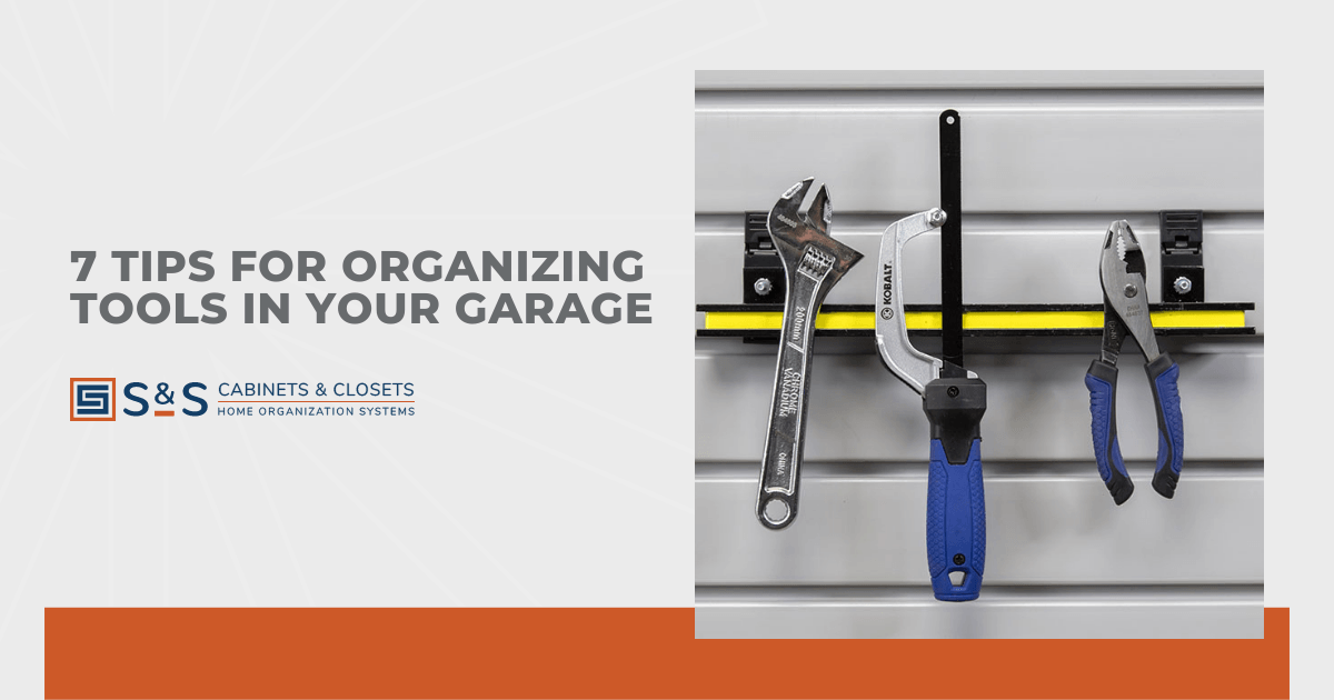 7 Tips for Organizing Tools in Your Garage