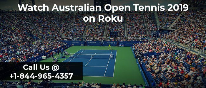 Australian Open Tennis 2019 on Roku