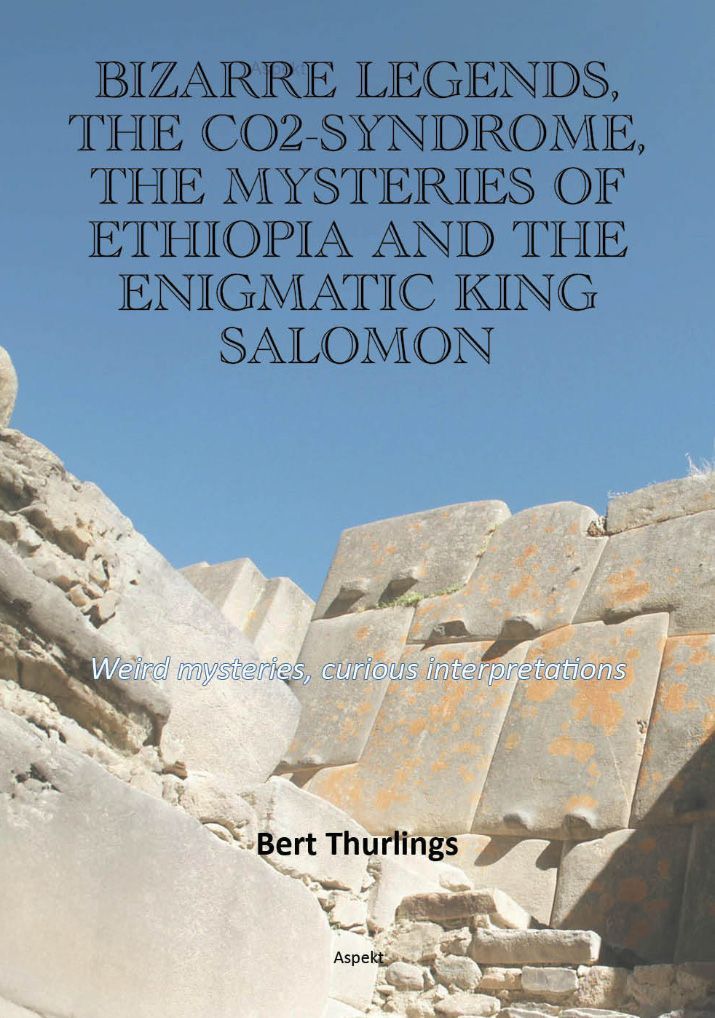 Bizarre legends, the CO2-syndrome, the mysteries of Ethiopia and the enigmatic King Salomon