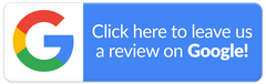 Google review button with multicolor Google “G” and text “Click here to leave us a review on Google!”