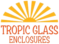 Tropic Glass Enclosures