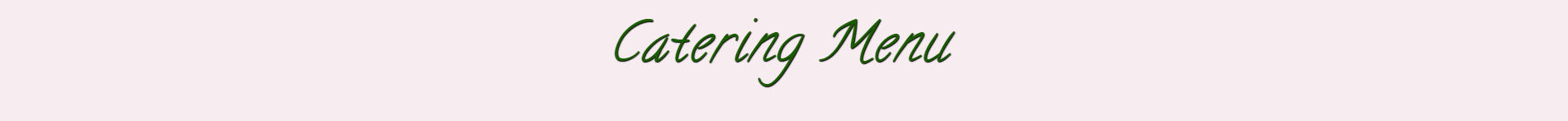 Catering Menu title on a light pink banner