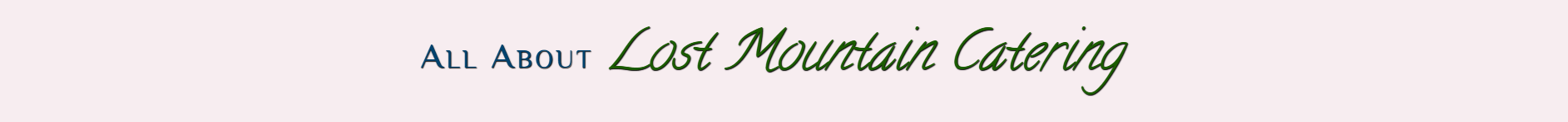 All About Last Minute Catering banner on pale pink background, with black cursive title.