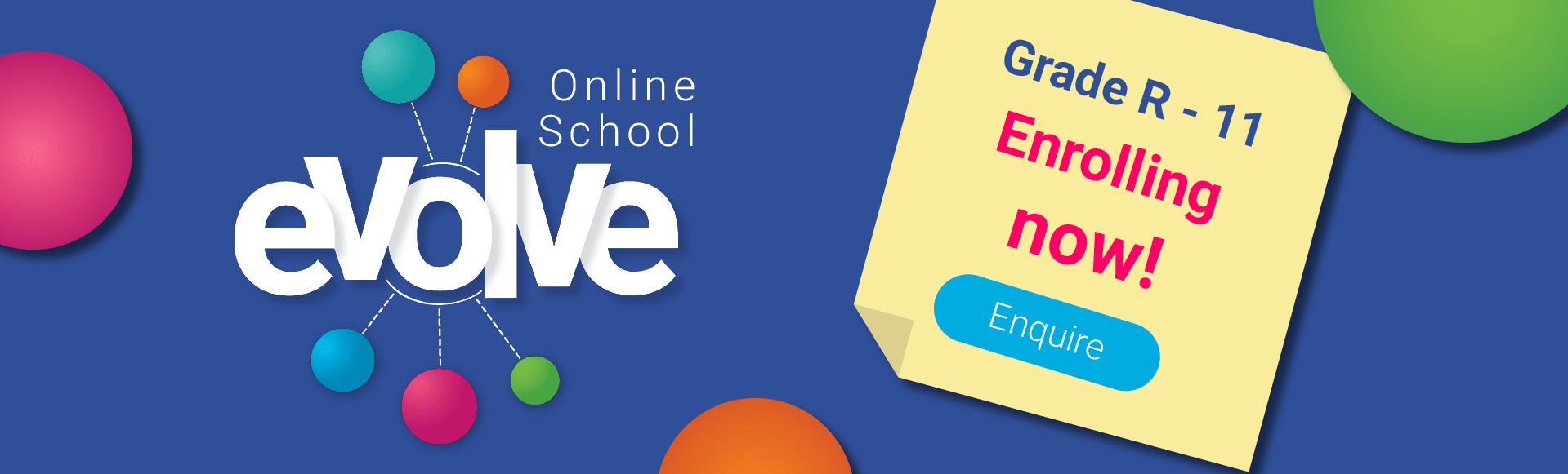 An advertisement for evolve online school grade a - 11 enrolling now