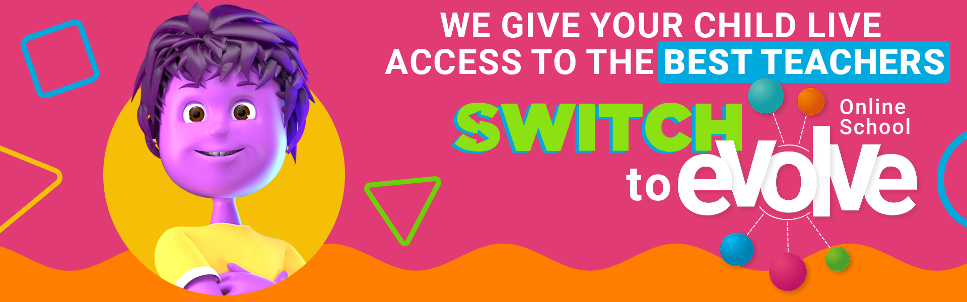 We give your child live access to the best teachers.