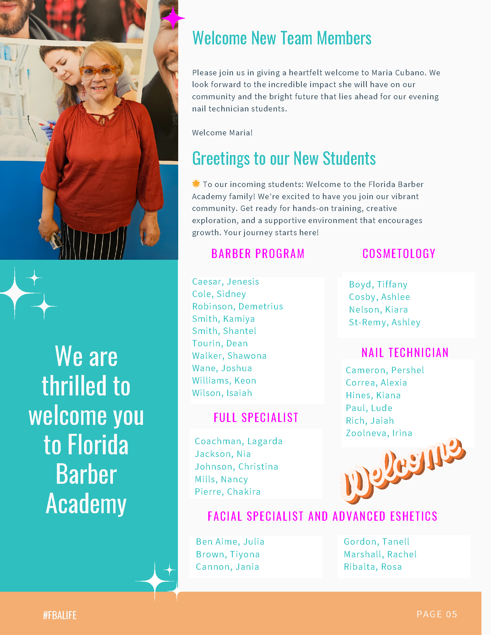 A woman is standing in front of a sign that says we are thrilled to welcome you to florida barber academy
