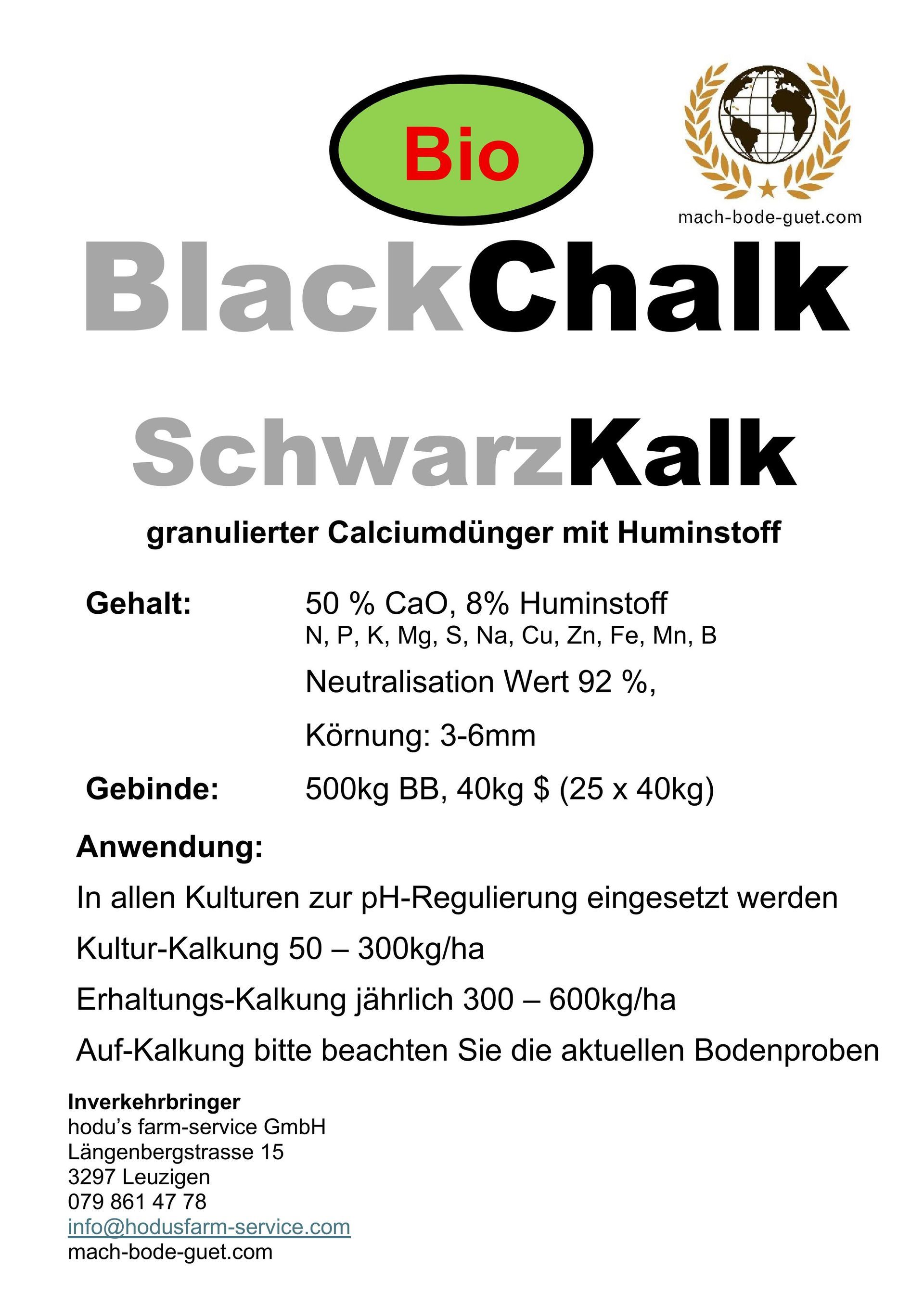 Schwarz Kalk, in jedem Korn Ca + Leonardit