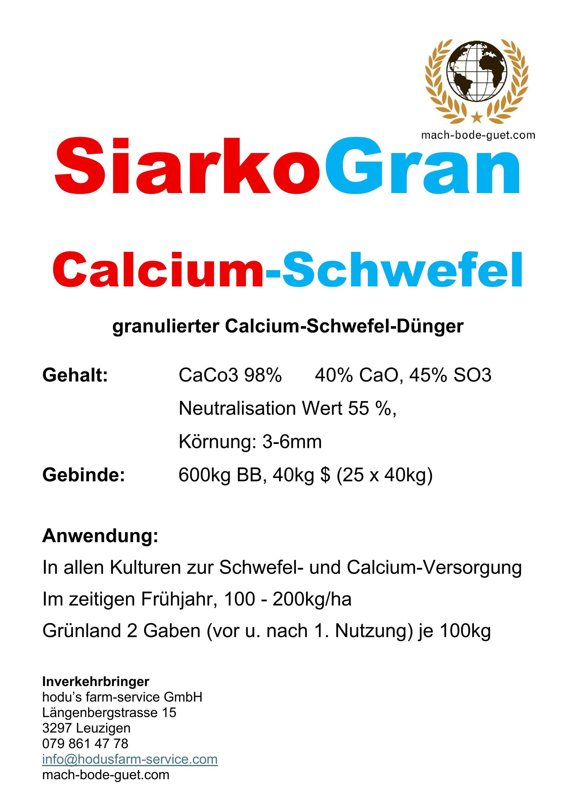 SiarkoGran, Calcium-Schwefel