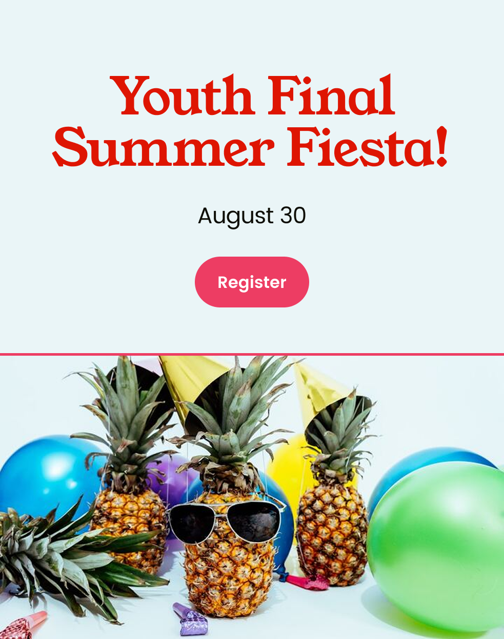 Youth summer fiesta poster with pineapples wearing sunglasses, balloons, and "Register" button.