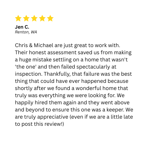 Customer review praising Chris & Michael for honest assessment, preventing a mistake on a home, and finding a better one.
