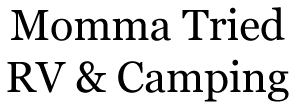 Momma Tried RV & Camping, in black text on a white background.