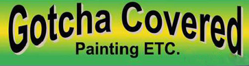 Gotcha Covered Painting, Etc., Inc.