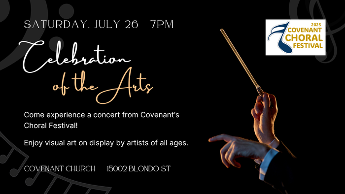 Celebration of the Arts - Covenant Presbyterian Church