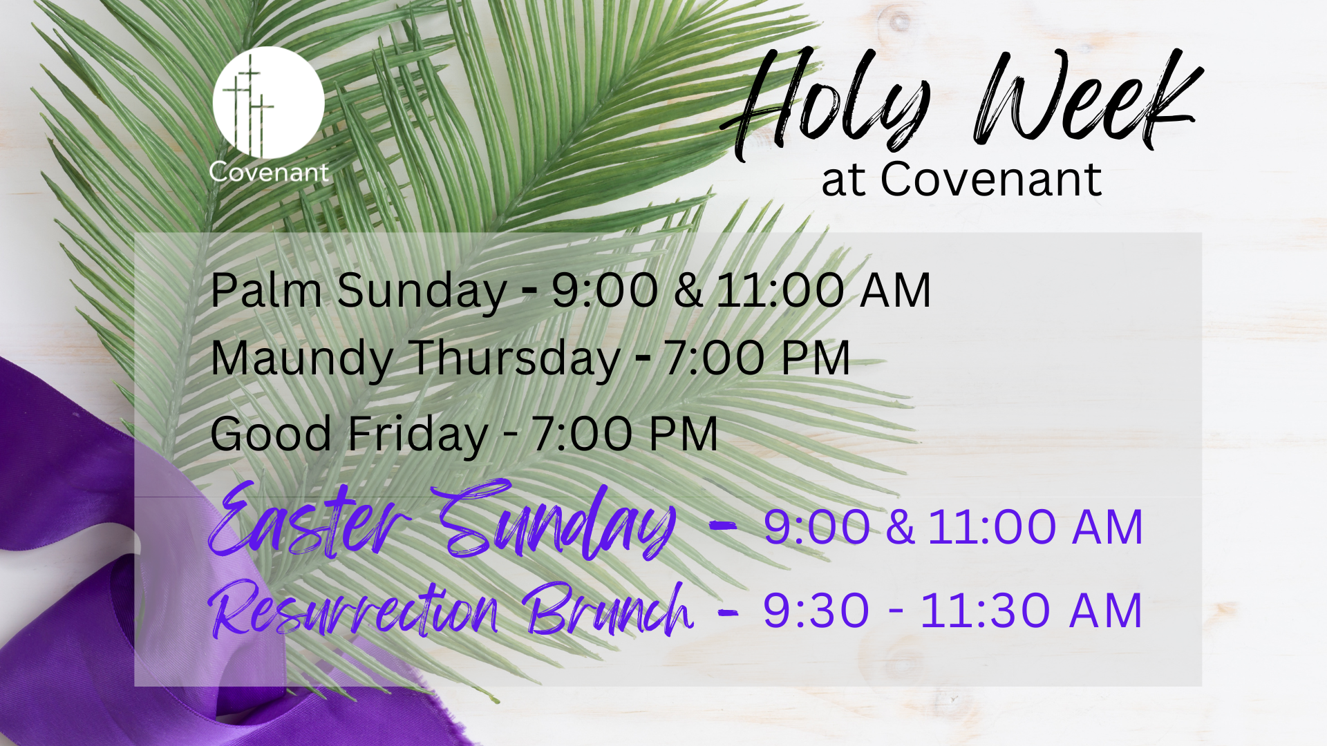 Holy Week  — Omaha, NE — Covenant Presbyterian Church