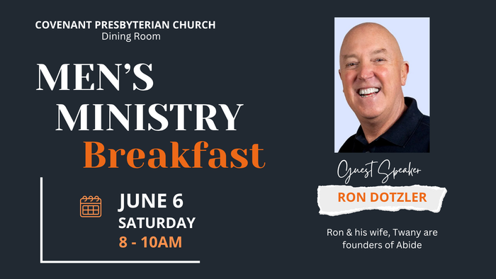 Men's Ministry Breakfast  - Covenant Presbyterian Church