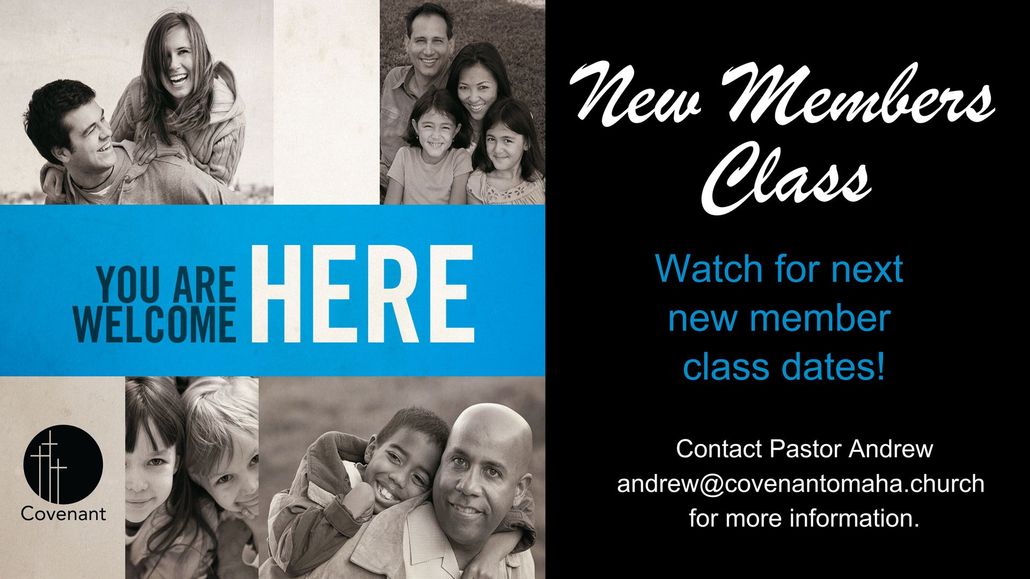 New Members — Omaha, NE — Covenant Presbyterian Church