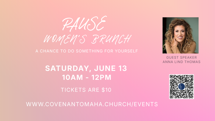 Pause Women's Brunch — Omaha, NE — Covenant Presbyterian Church