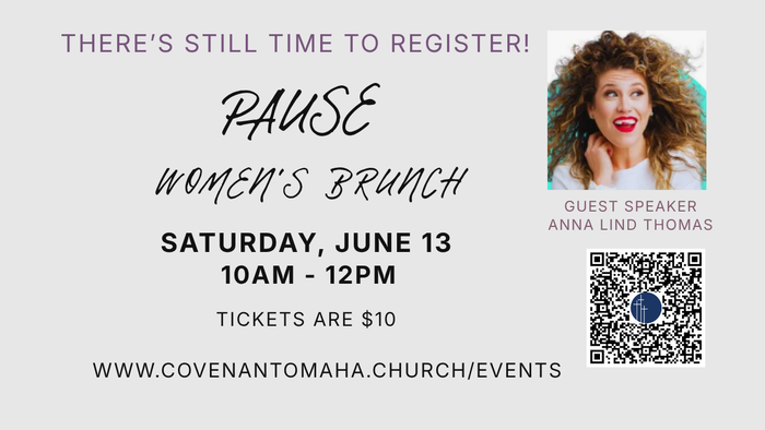 Pause Women's Brunch — Omaha, NE — Covenant Presbyterian Church Pause Women's Brunch — Omaha, NE — Covenant Presbyterian Church