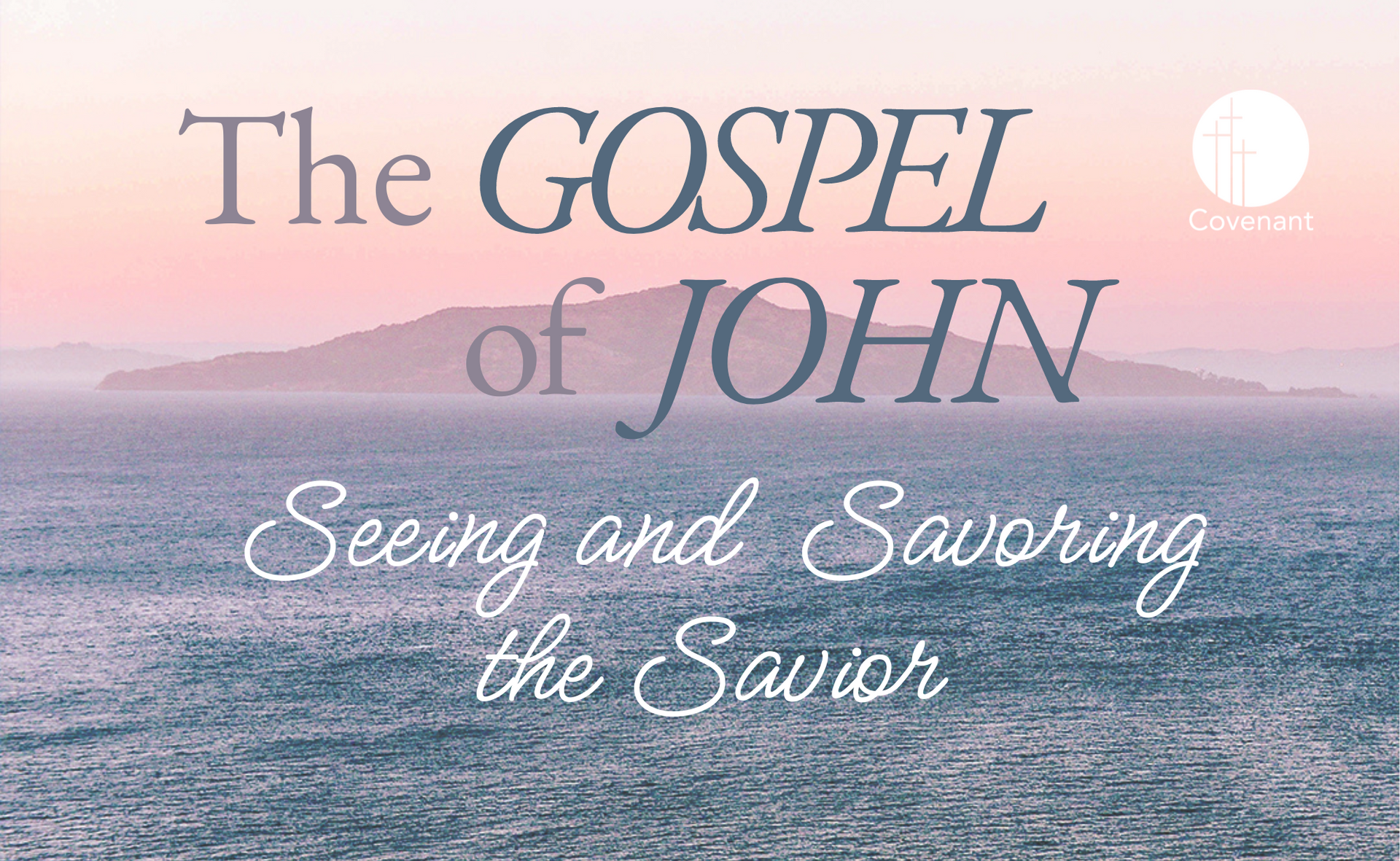 Sermon series - Gospel of John - Fremont, NE