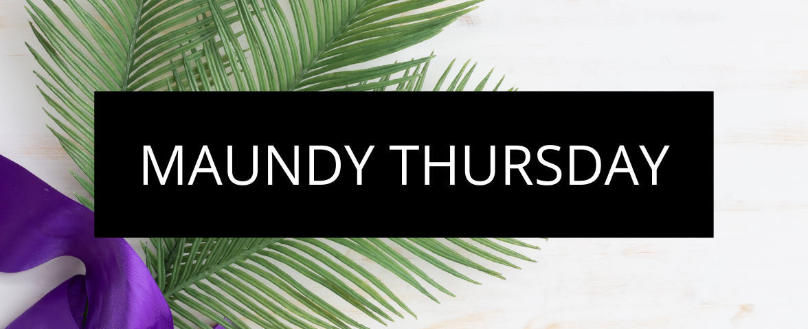 Maundy Thursday — Covenant Presbyterian Church