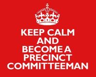 Red poster with a crown and bold white text: “KEEP CALM AND BECOME A PRECINCT COMMITTEEMAN”