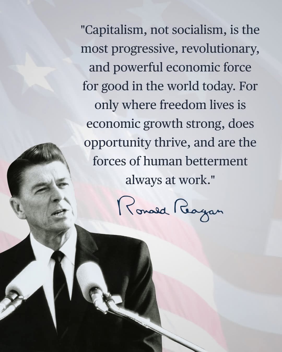 Ronald Reagan portrait with a capitalism quote over a faded American flag background.