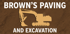 Logo for Brown’s Paving and Excavation featuring a tan excavator silhouette on a brown dirt background.