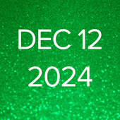 December 12,  2024 is written on a green background