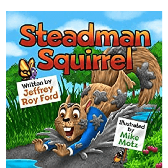 Squirrel splashed with dirt and sliding head first, belly down, and arms outstretched. Text: Steadman Squirrel.
