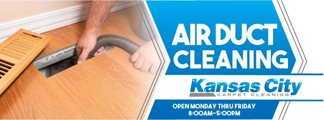 Air Duct Cleaning, Air Duct Cleaning Specialists, Kansas City Carpet Cleaning