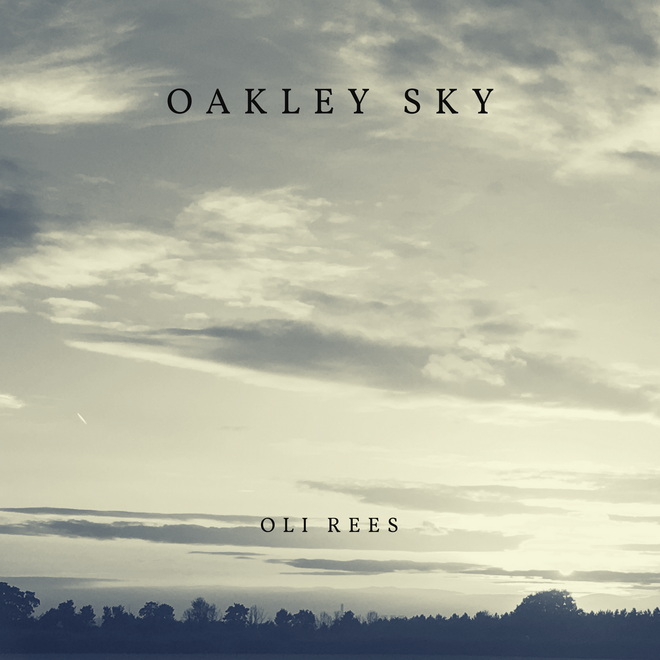 Oakley Sky - Album 2017