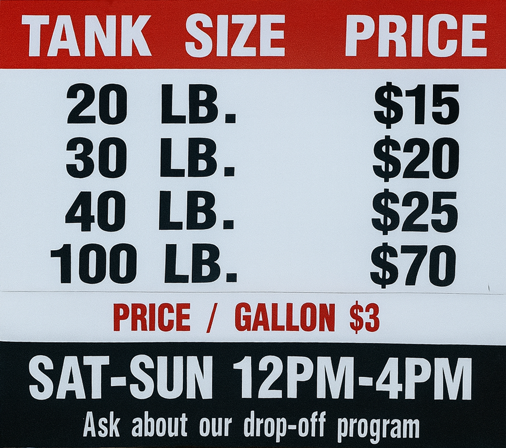 Price list for propane tank refills: tank sizes and prices, with hours of operation.