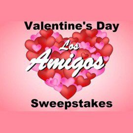 Los Amigos Valentine's Day — Muskegon, MI — Los Amigos Mexican Bar & Grill
