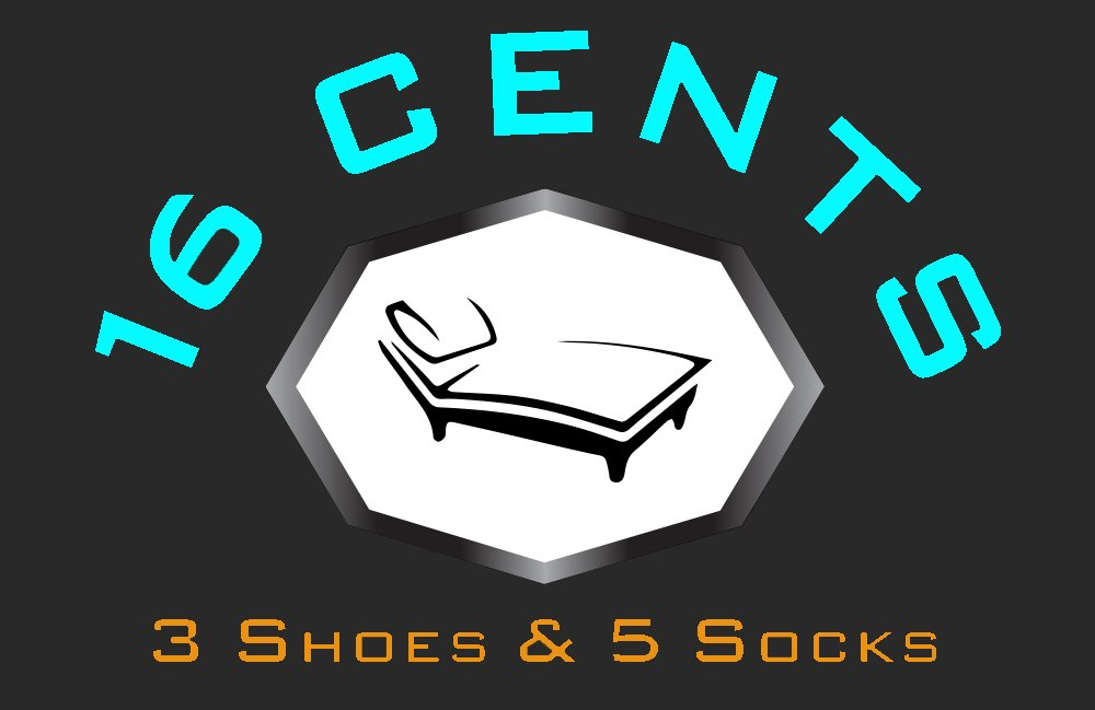 16 Cents, 3 Shoes & 5 Socks