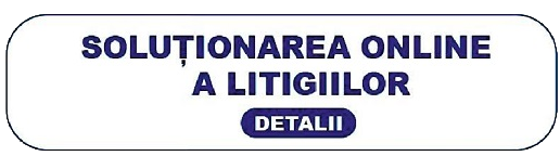 Un buton dreptunghiular alb cu text albastru închis „SOLUȚIONAREA ONLINE A LITIGIILOR” și un buton mai mic „DETALII” dedesubt.