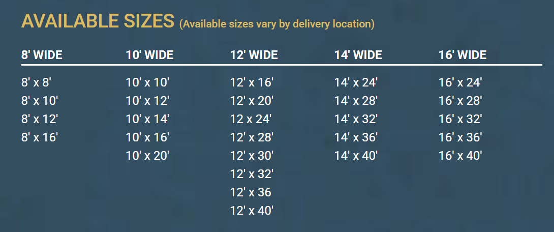 Available size chart for delivery, dimensions listed from 8' wide to 16' wide.